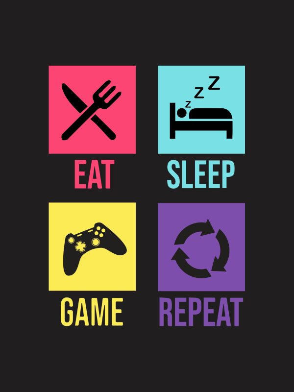 Eat Sleep Game Repeat -Gaming Quotes T-Shirt -Black - Image 3