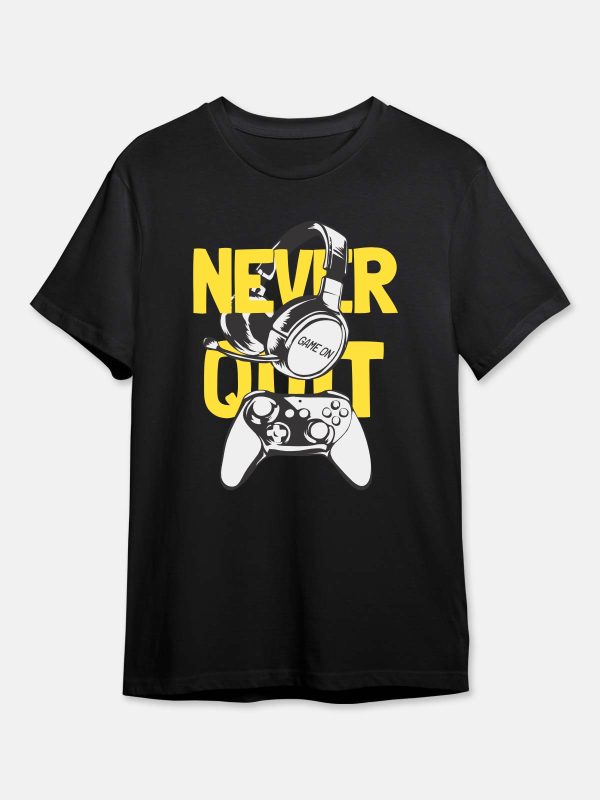 Never Quit-Gaming Quotes T-Shirt -Black