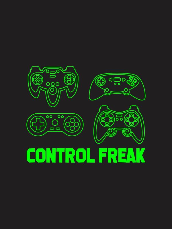 Control Freak - Gaming Quotes T-Shirt - Black - Image 3