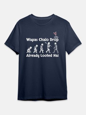 Gaming Quotes T-Shirt - Wapas Chalo - Navy