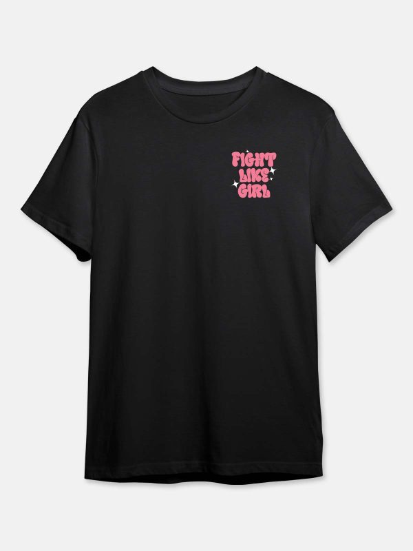 Fight Like Girl - Gaming Quotes Tshirt - Black - Image 2
