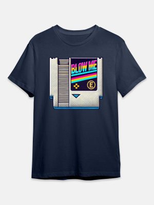 Blow Me - Gaming Quotes Tshirt - Navy