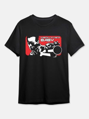 Hasta La Vista Baby - Gaming Quotes T-Shirt - Black